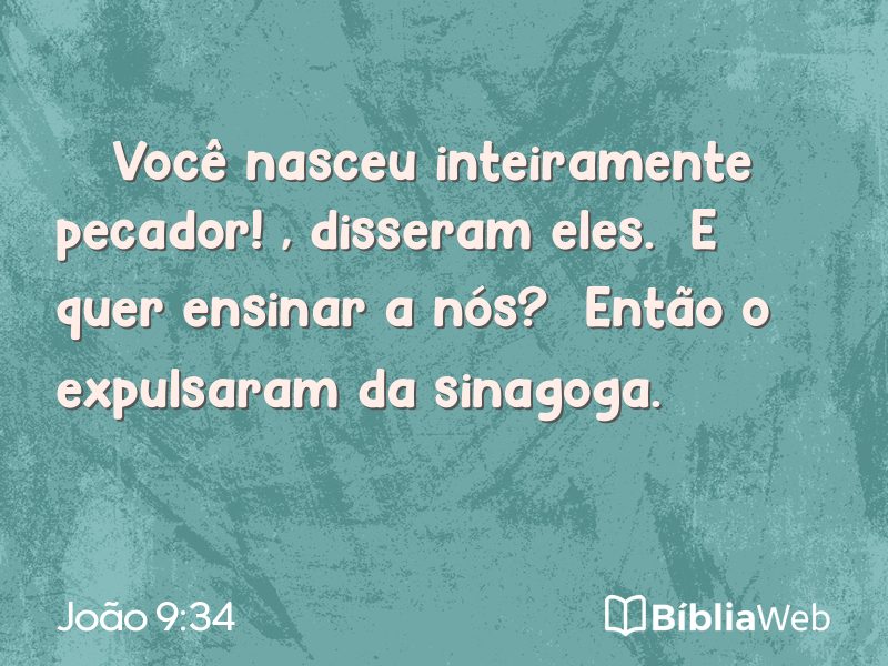 João 9:34 em imagem para compartilhar