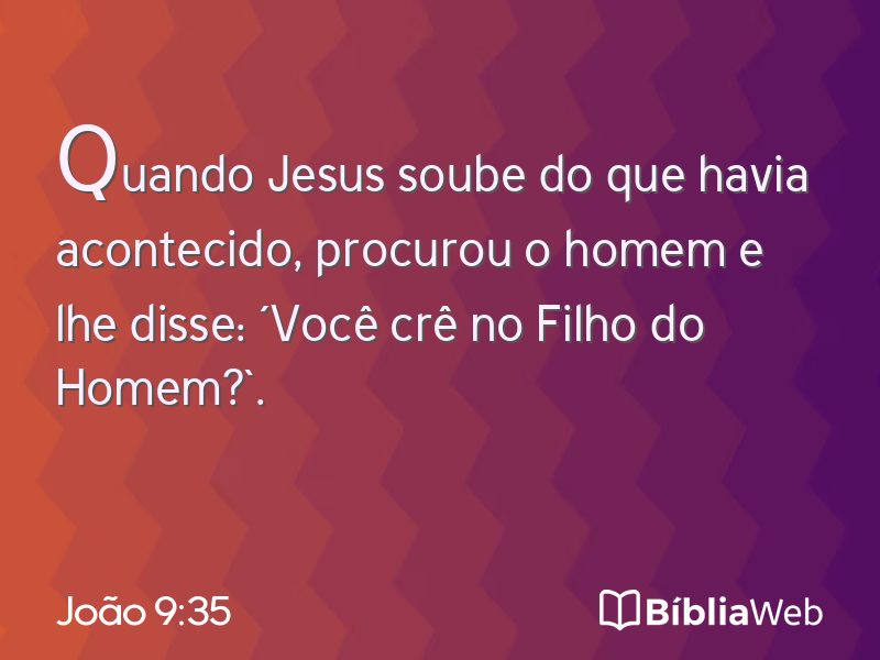 João 9:35 em imagem para compartilhar