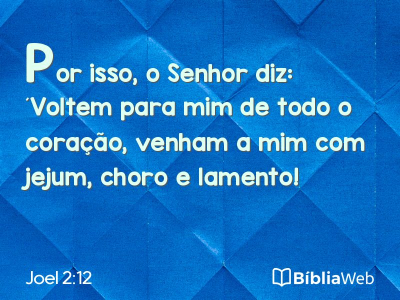 Joel 2:12 em imagem para compartilhar