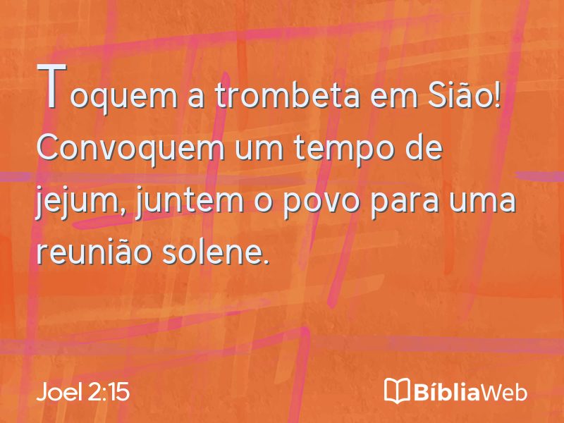 Joel 2:15 em imagem para compartilhar