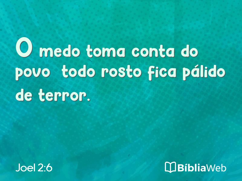Joel 2:6 em imagem para compartilhar