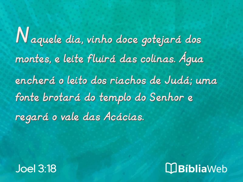 Joel 3:18 em imagem para compartilhar
