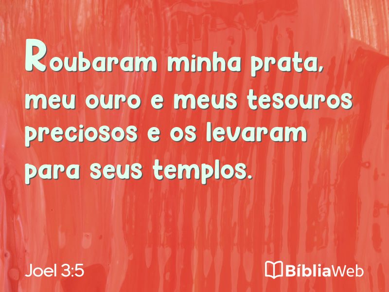 Joel 3:5 em imagem para compartilhar