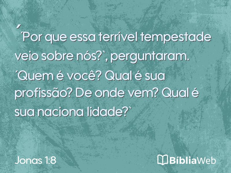 Jonas 1:8 em imagem para compartilhar