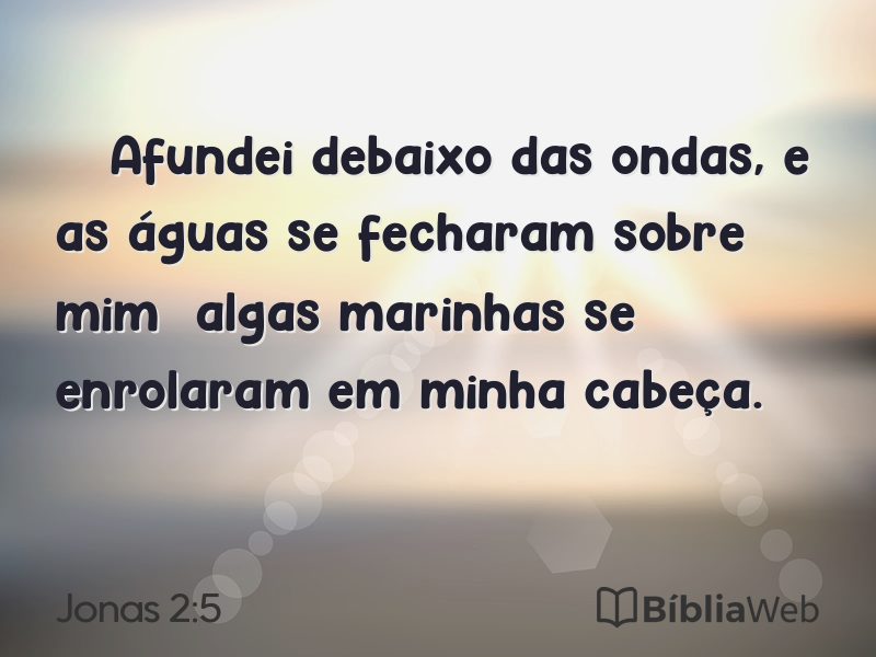 Jonas 2:5 em imagem para compartilhar