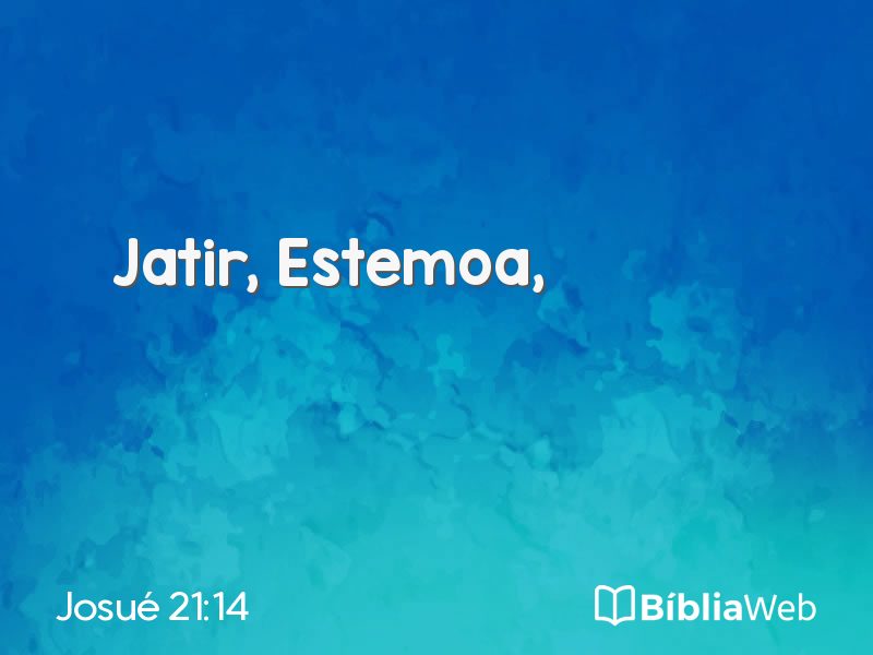 Josué 21:14 em imagem para compartilhar