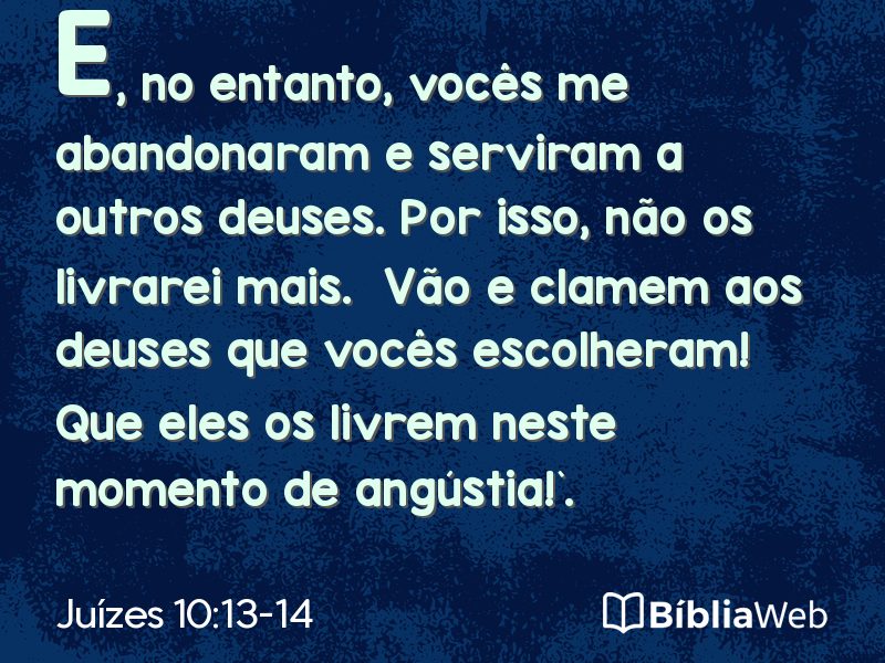Juízes 10:13-14 em imagem para compartilhar