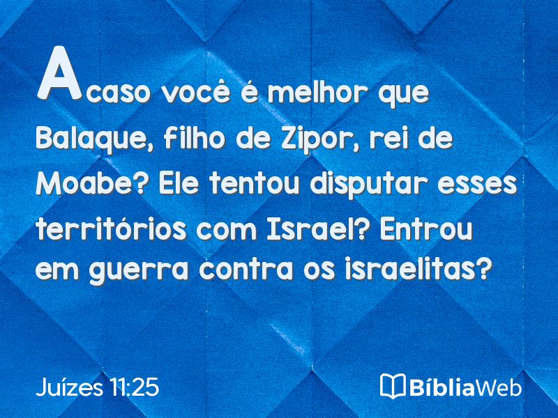 Juízes 11:25 em imagem para compartilhar