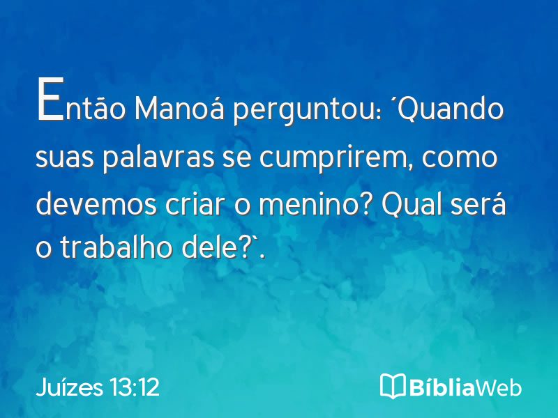 Juízes 13:12 em imagem para compartilhar