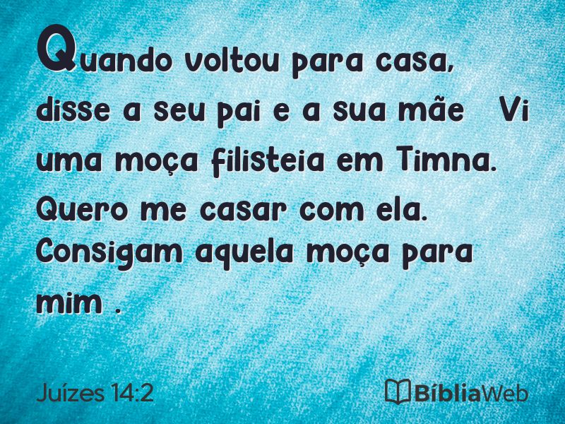 Juízes 14:2 em imagem para compartilhar