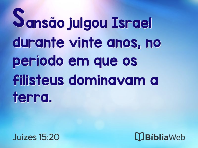 Juízes 15:20 em imagem para compartilhar