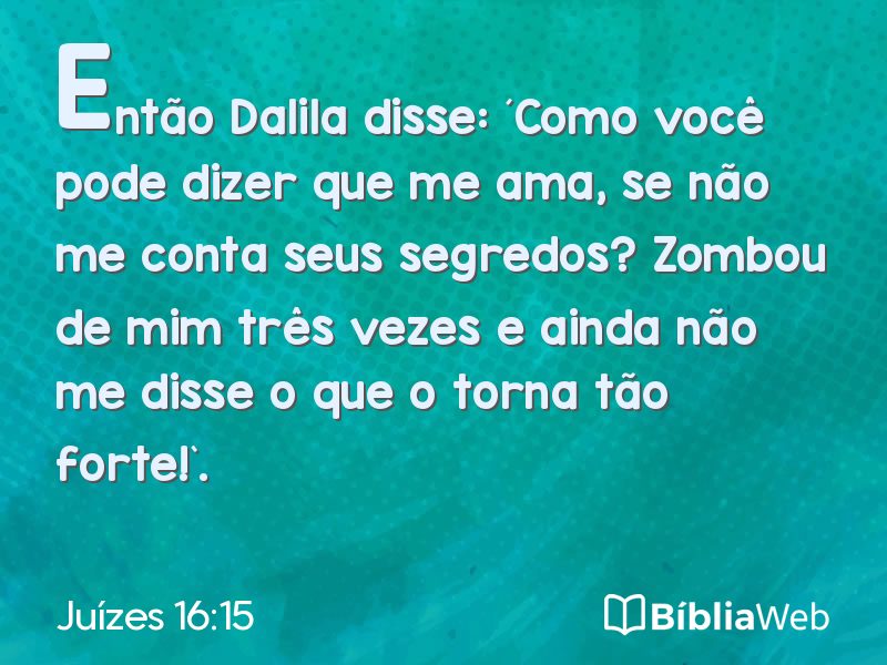 Juízes 16:15 em imagem para compartilhar