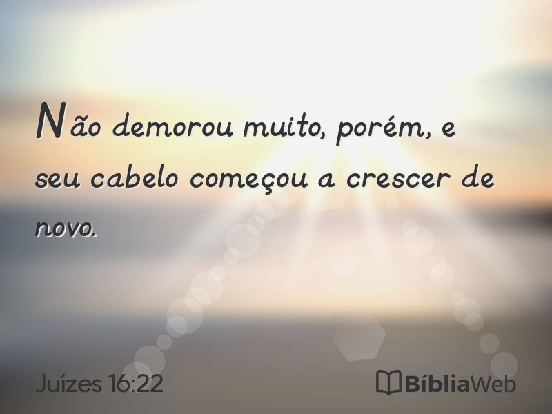 Juízes 16:22 em imagem para compartilhar