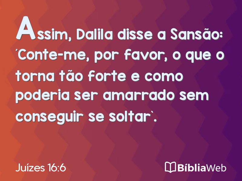 Juízes 16:6 em imagem para compartilhar