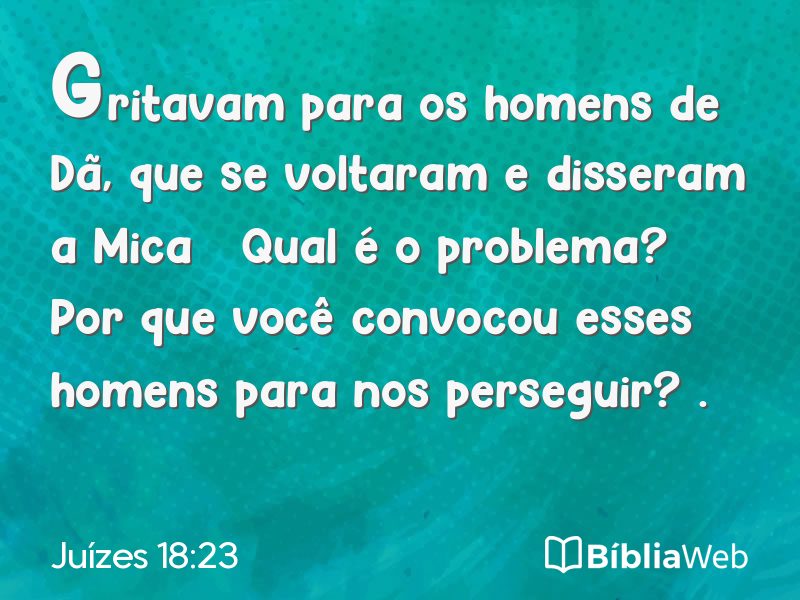 Juízes 18:23 em imagem para compartilhar