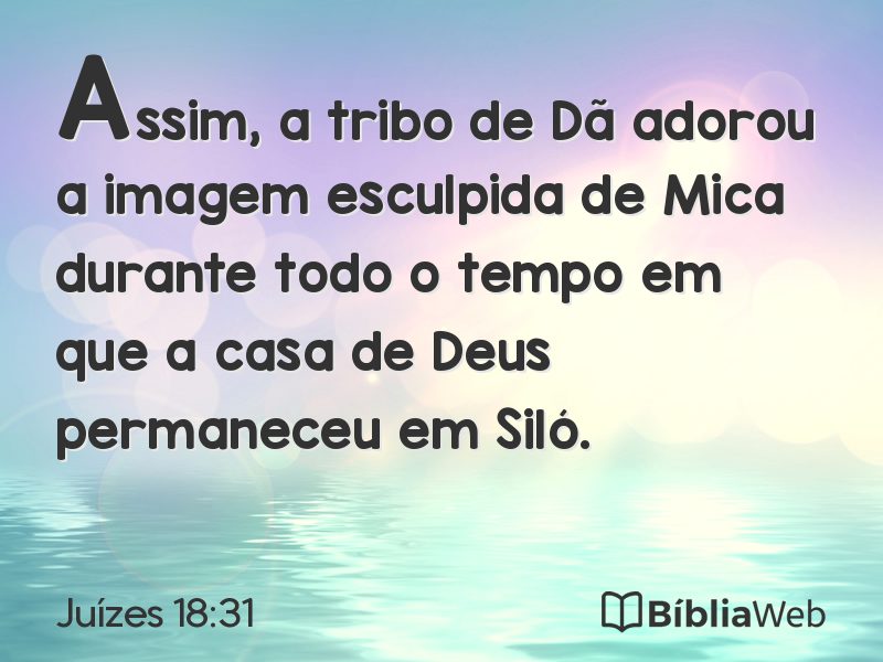 Juízes 18:31 em imagem para compartilhar