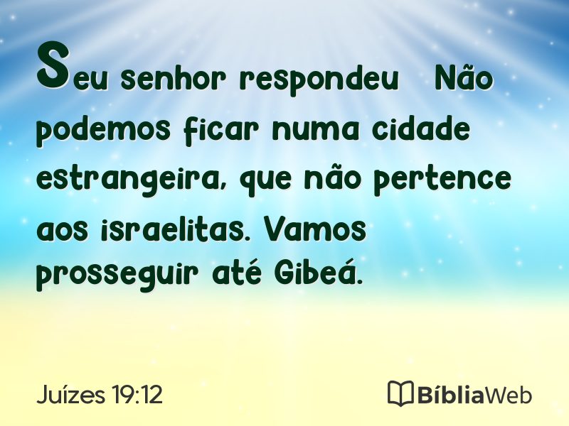 Juízes 19:12 em imagem para compartilhar