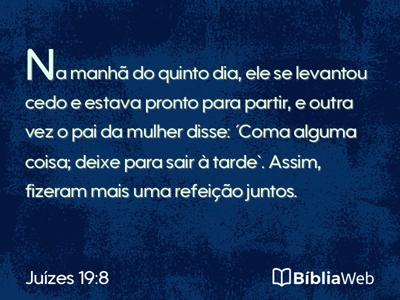 Juízes 19:8 em imagem para compartilhar