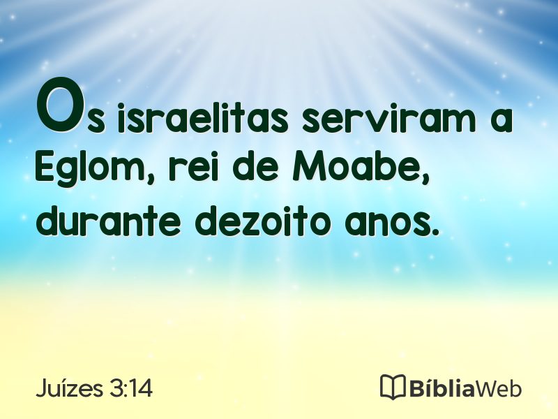 Juízes 3:14 em imagem para compartilhar