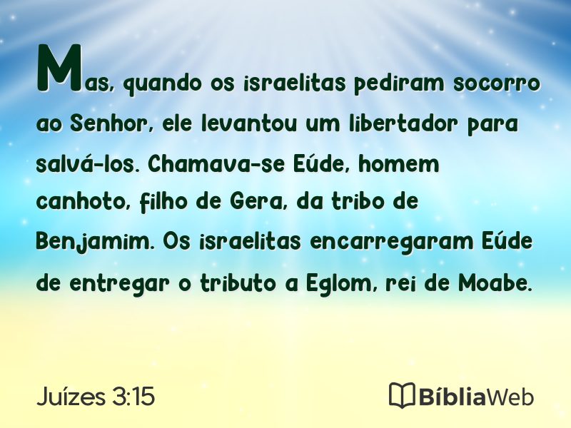 Juízes 3:15 em imagem para compartilhar