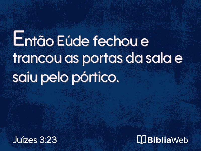 Juízes 3:23 em imagem para compartilhar