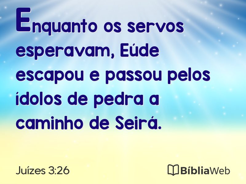 Juízes 3:26 em imagem para compartilhar