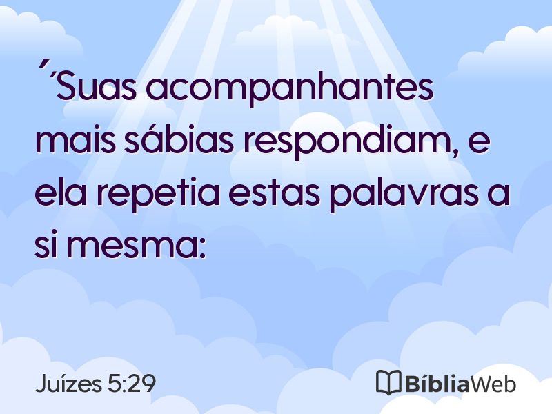 Juízes 5:29 em imagem para compartilhar