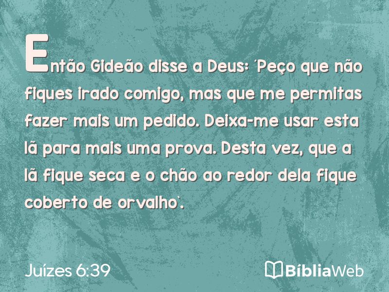 Juízes 6:39 em imagem para compartilhar