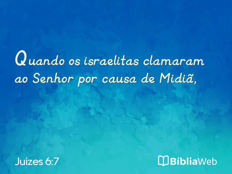 Juízes 6:7 em imagem para compartilhar