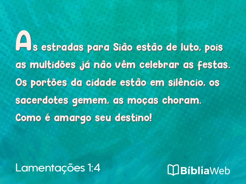 Lamentações 1:4 em imagem para compartilhar