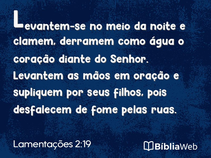 Lamentações 2:19 em imagem para compartilhar