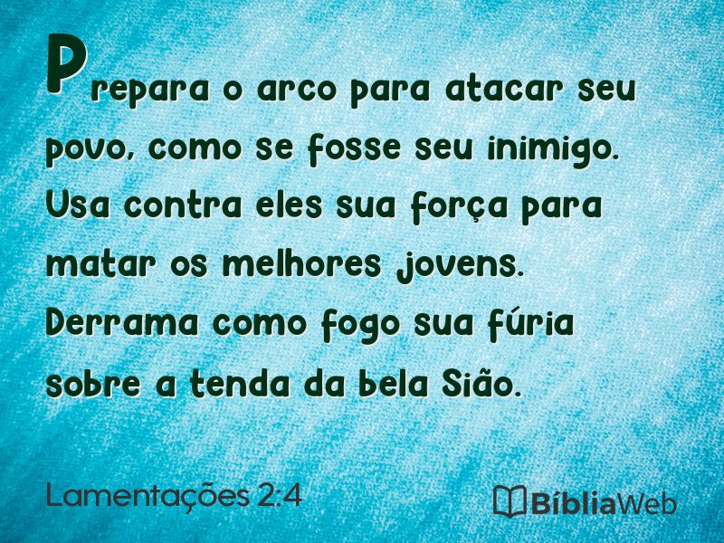 Lamentações 2:4 em imagem para compartilhar
