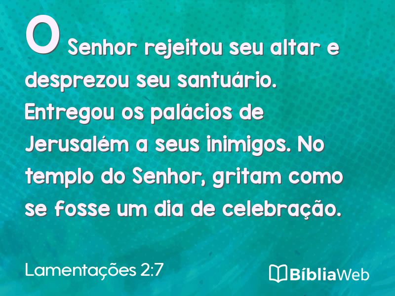 Lamentações 2:7 em imagem para compartilhar