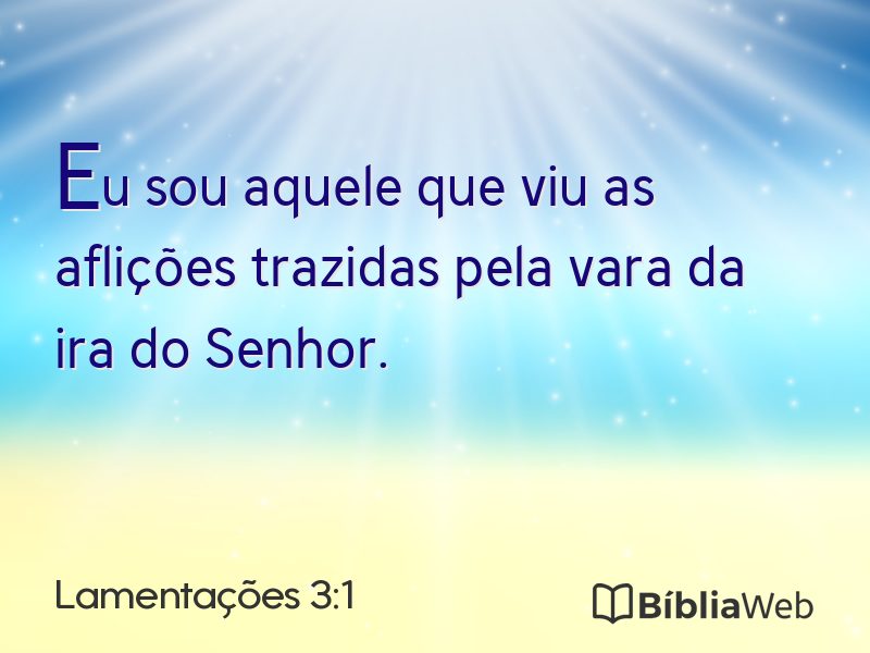 Lamentações 3:1 em imagem para compartilhar