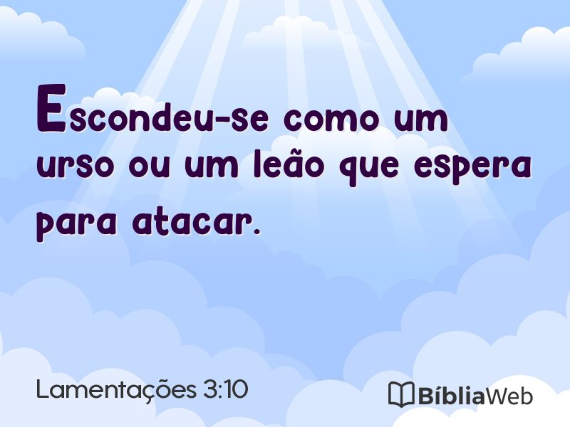 Lamentações 3:10 em imagem para compartilhar