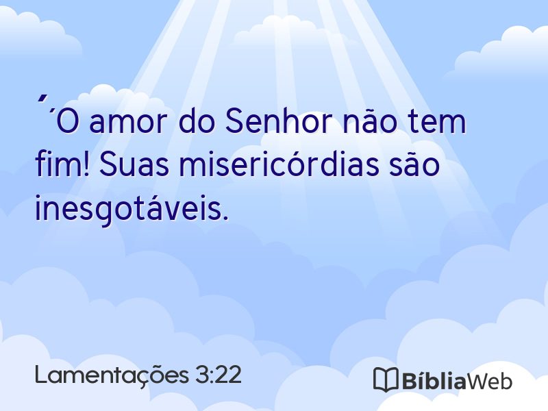 Lamentações 3:22 em imagem para compartilhar
