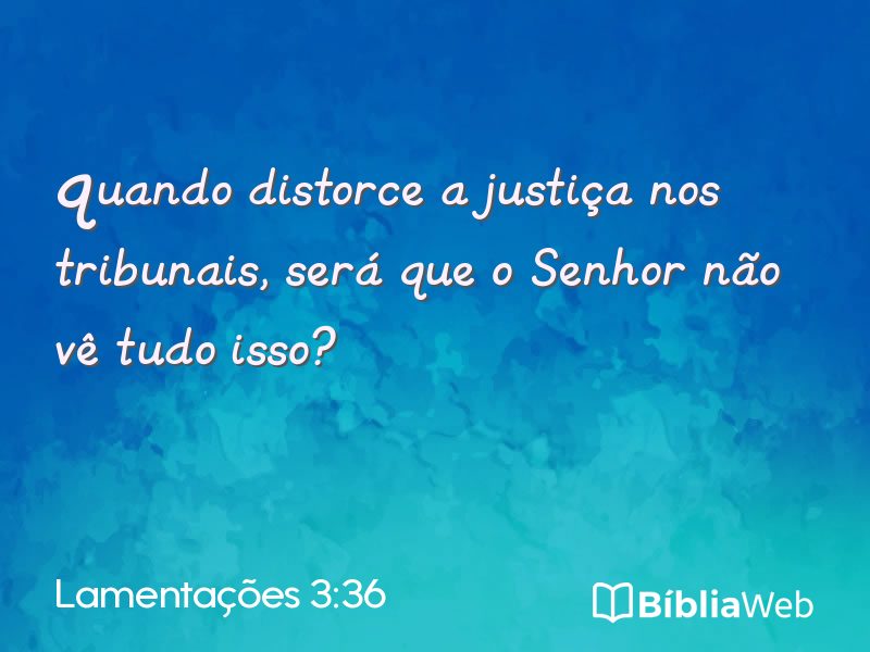Lamentações 3:36 em imagem para compartilhar