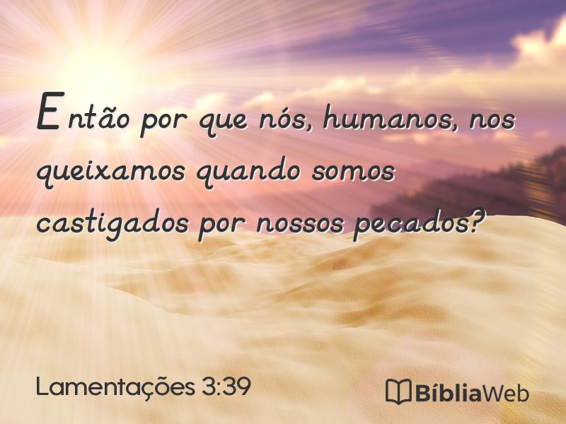 Lamentações 3:39 em imagem para compartilhar