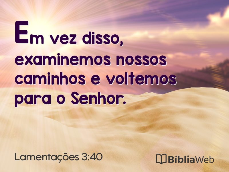 Lamentações 3:40 em imagem para compartilhar