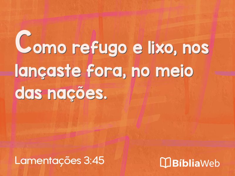 Lamentações 3:45 em imagem para compartilhar
