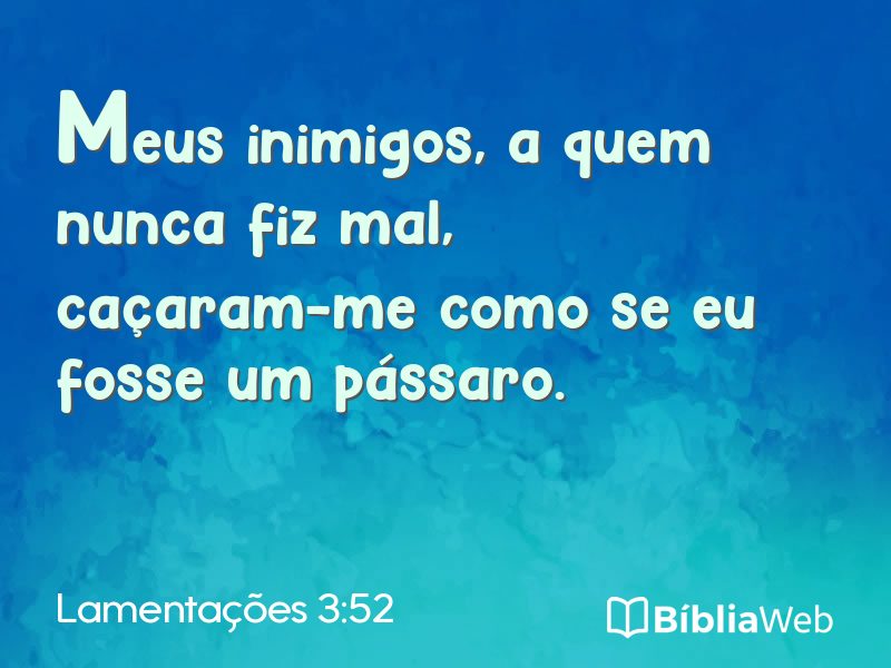Lamentações 3:52 em imagem para compartilhar