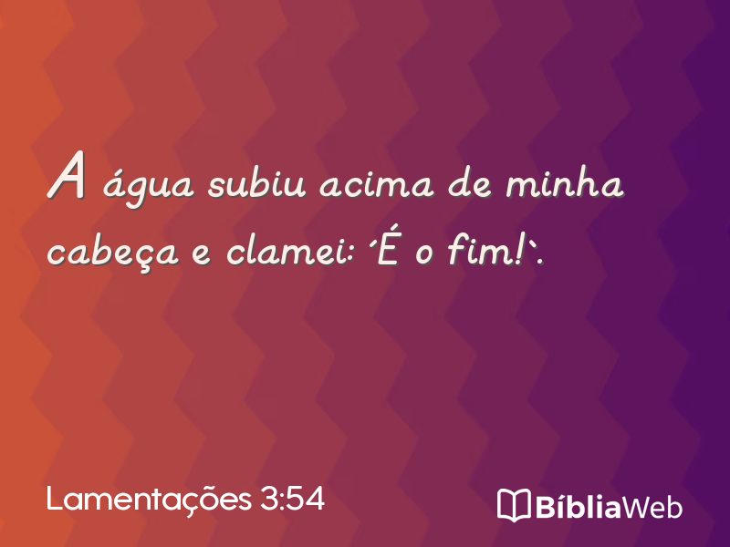 Lamentações 3:54 em imagem para compartilhar