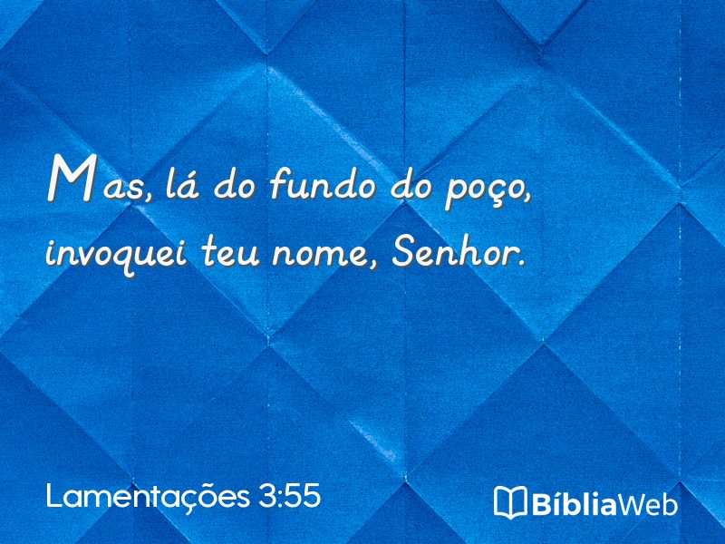Lamentações 3:55 em imagem para compartilhar