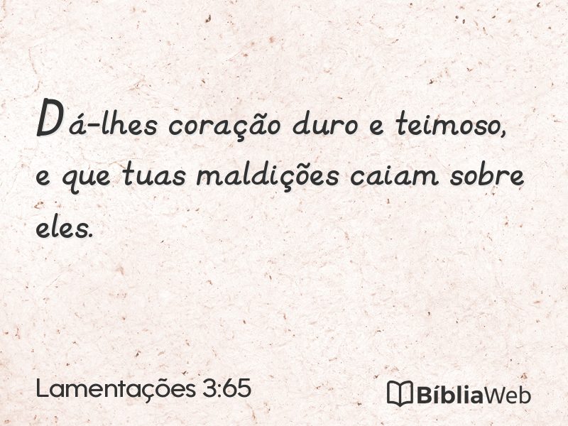 Lamentações 3:65 em imagem para compartilhar
