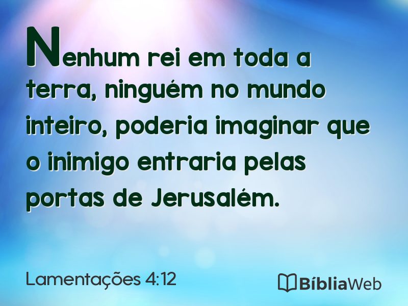 Lamentações 4:12 em imagem para compartilhar