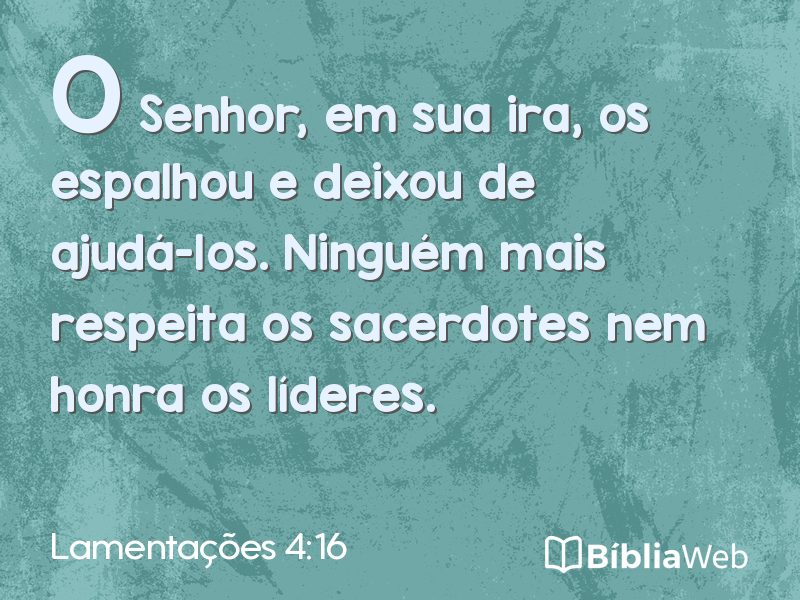 Lamentações 4:16 em imagem para compartilhar