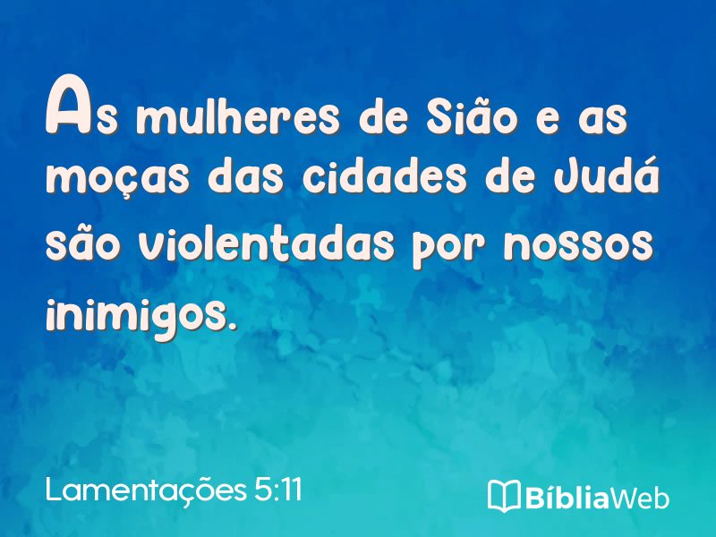 Lamentações 5:11 em imagem para compartilhar