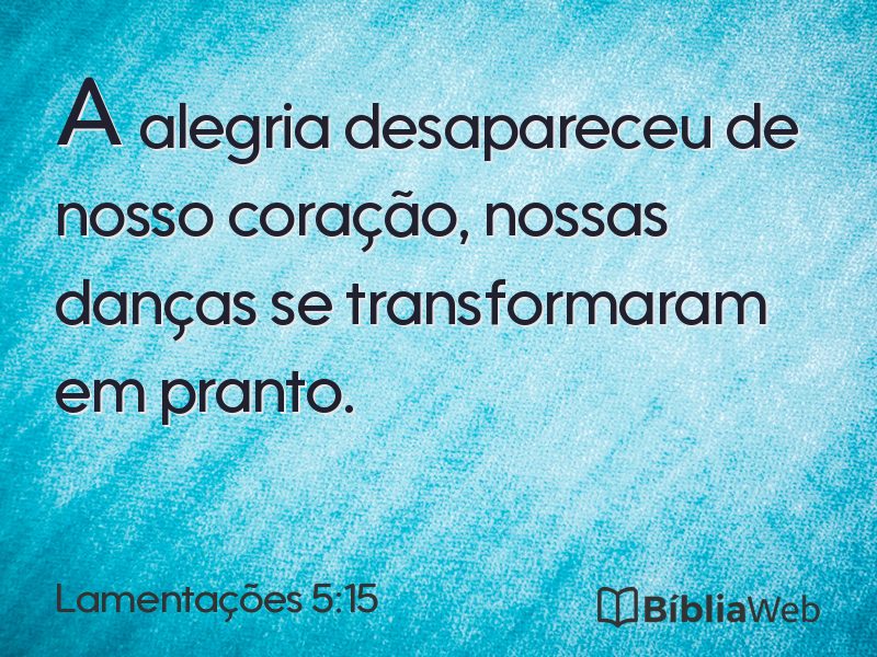 Lamentações 5:15 em imagem para compartilhar