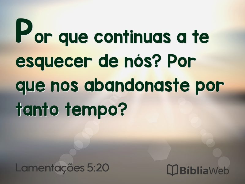 Lamentações 5:20 em imagem para compartilhar