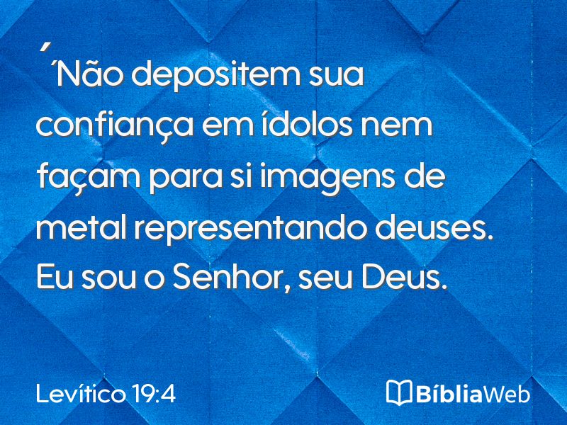 Levítico 19:4 em imagem para compartilhar